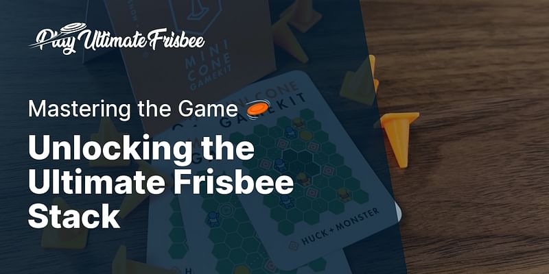 Unlocking the Ultimate Frisbee Stack - Mastering the Game 🥏