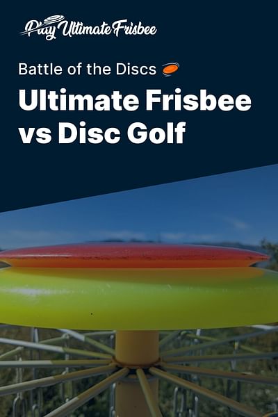 Ultimate Frisbee vs Disc Golf - Battle of the Discs 🥏