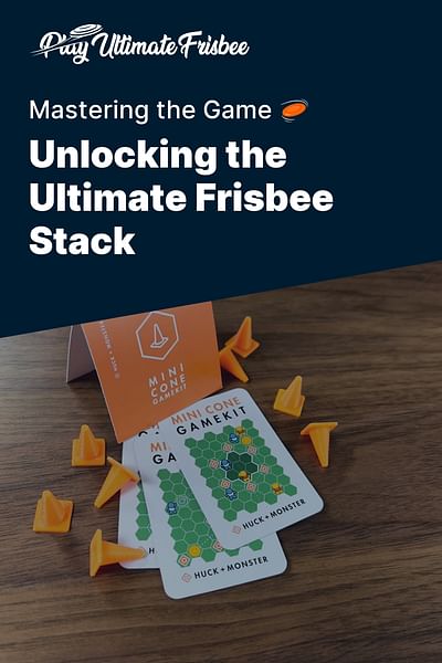 Unlocking the Ultimate Frisbee Stack - Mastering the Game 🥏